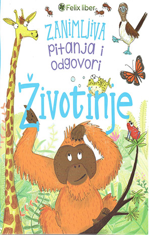 ŽIVOTINJE - ZANIMLJIVA PITANJA I ODGOVORI