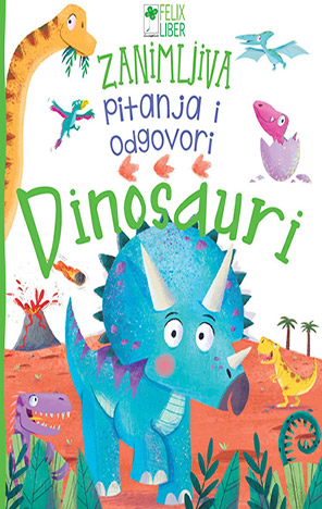 DINOSAURI - ZANIMLJIVA PITANJA I ODGOVORI