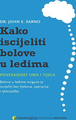 Knjiga kako iscijeliti bol u leđima od autora John Sarno