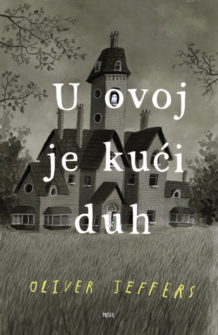U ovoj je kući duh