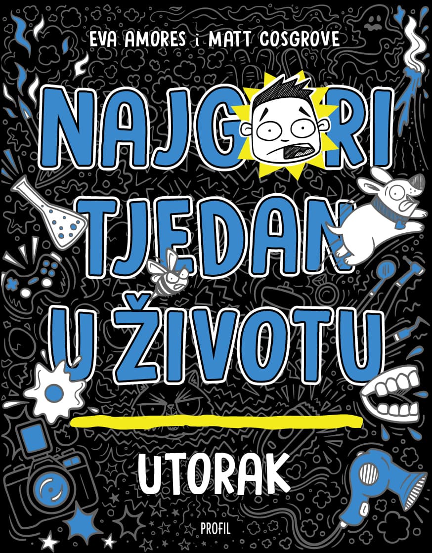Najgori tjedan u životu - Utorak