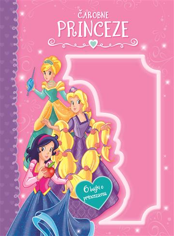 Čarobne princeze, 6 bajki