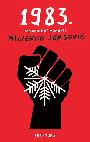 Knjiga Miljenko Jergović oživljava 1983. godinu i svijet kakav više ne postoji.