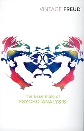 The Essentials of Psycho-analysis