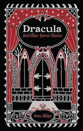 Dracula and Other Horror Classics