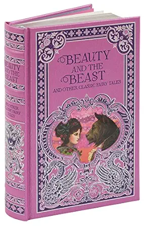 Beauty and the Beast and Other Classic Fairy Tales