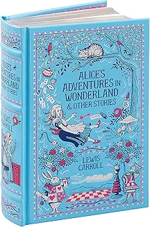 Alice's Adventures in Wonderland and Other Stories