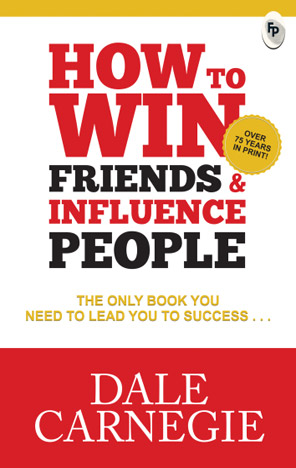 How To Win Friends & Influence People