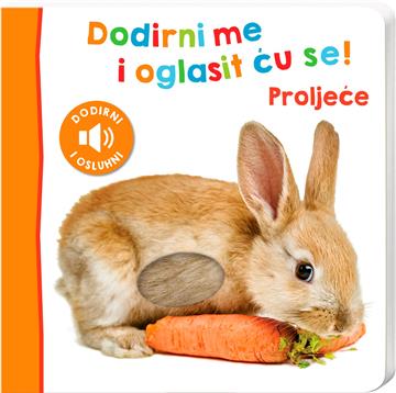 Dodirni me i oglasit ću se! Proljeće