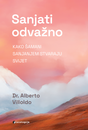 Sanjati odvažno