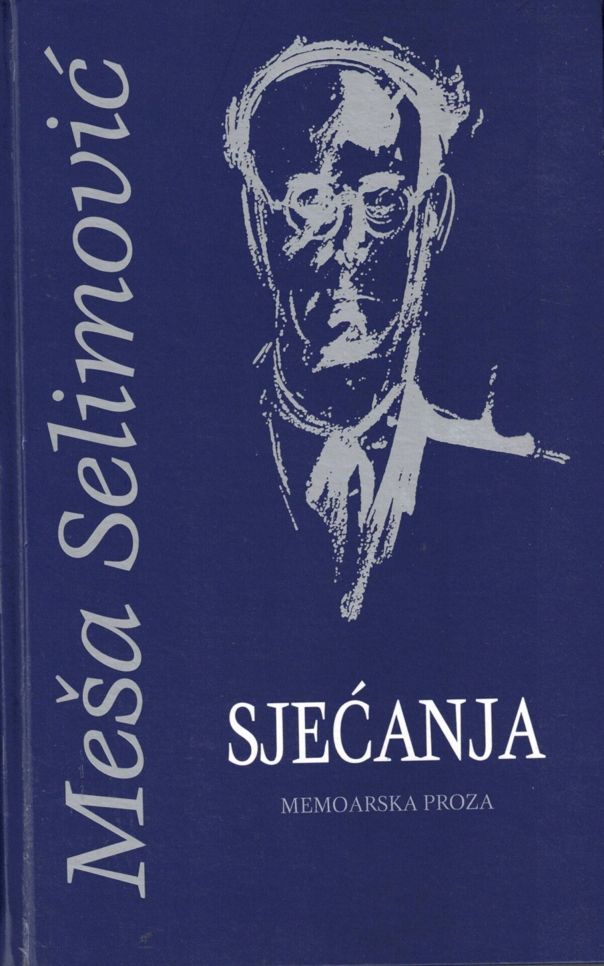 Knjiga sjećanja od Meše Selimovića memoarska proza