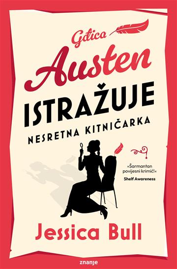 Gospođica Austen istražuje: Nesretna kitničarka