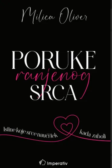 PORUKE RANJENOG SRCA