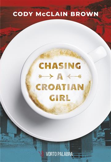Chasing a Croatian Girl