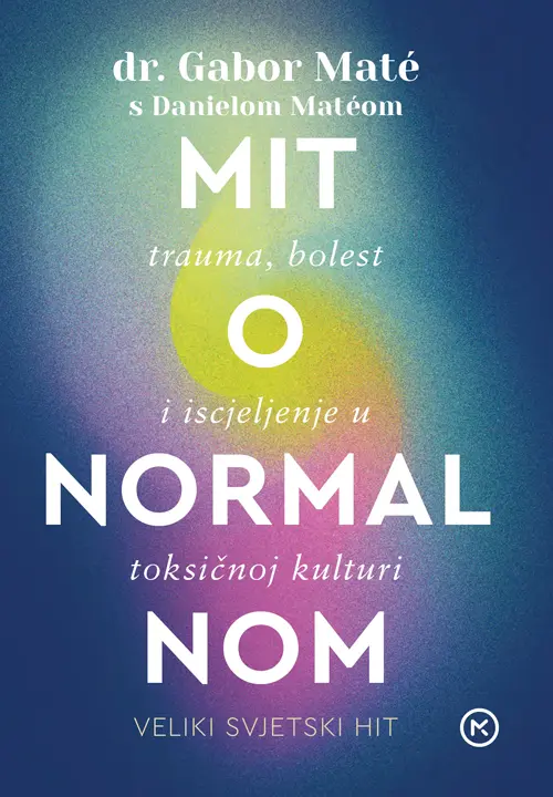 Mit o normalnom – Gabor Maté