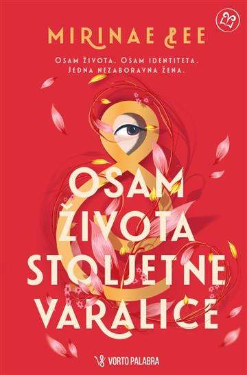 Osam života stoljetne varalice