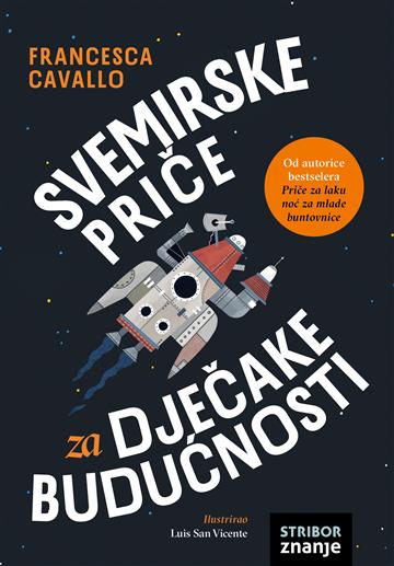 Svemirske priče za dječake budućnosti